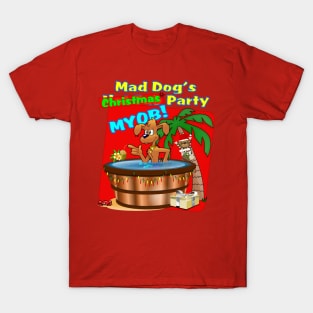 Mad Dog's Christmas Party T-Shirt